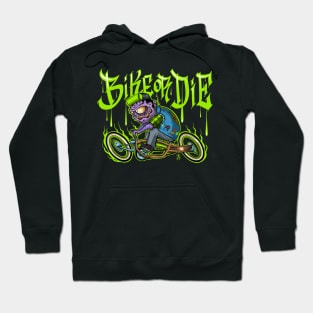 Bike of die Hoodie